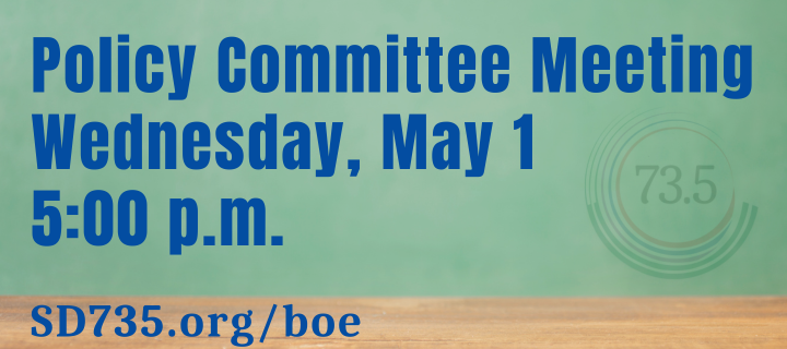 Policy Committee Meeting May 1 at 5:00 p.m.