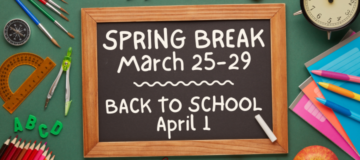 Picture of bulletin board with Spring Break dates