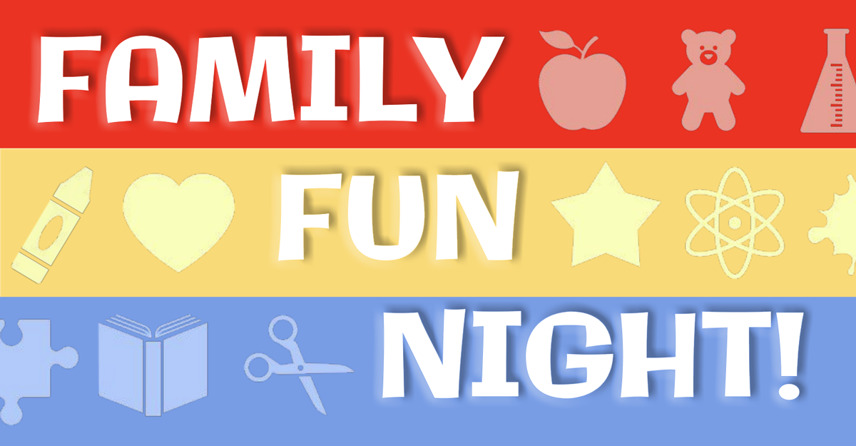 Family Fun Night over red, yellow, and blue stripes